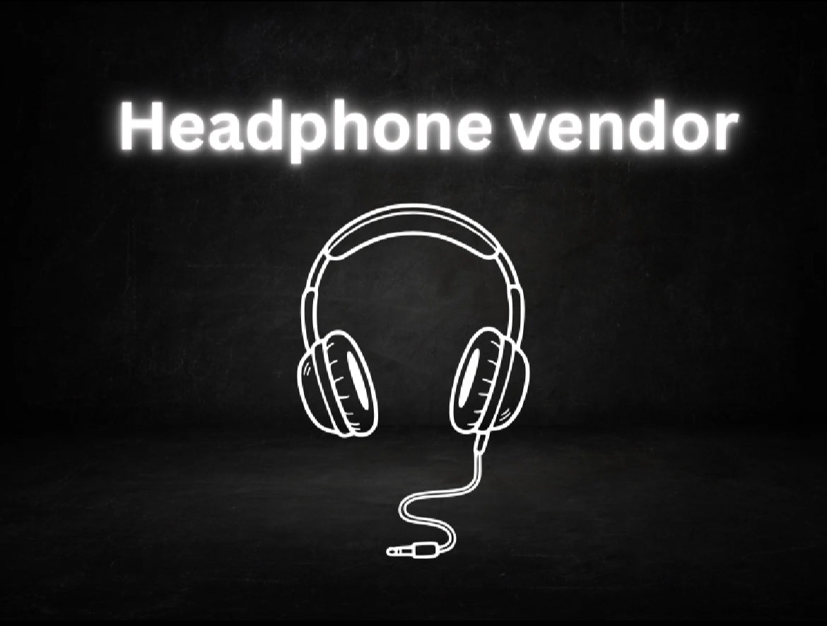 Headphone / Electronic vendor